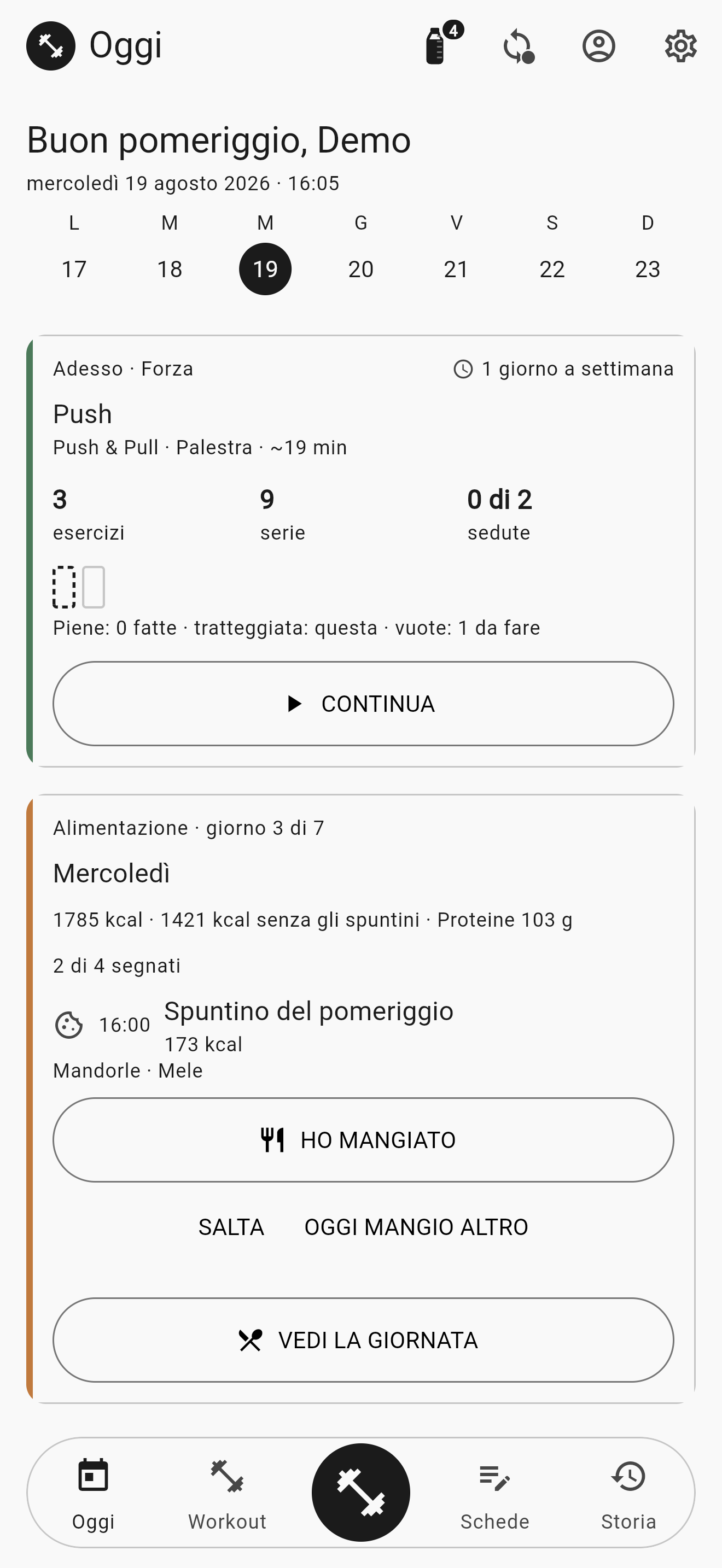 Una giornata sola con dentro due tipi: la seduta di forza «Push» col tasto CONTINUA, e sotto il menu del mercoledì — 1785 kcal, proteine 103 g, lo spuntino delle 16 e i tasti HO MANGIATO e VEDI LA GIORNATA.
