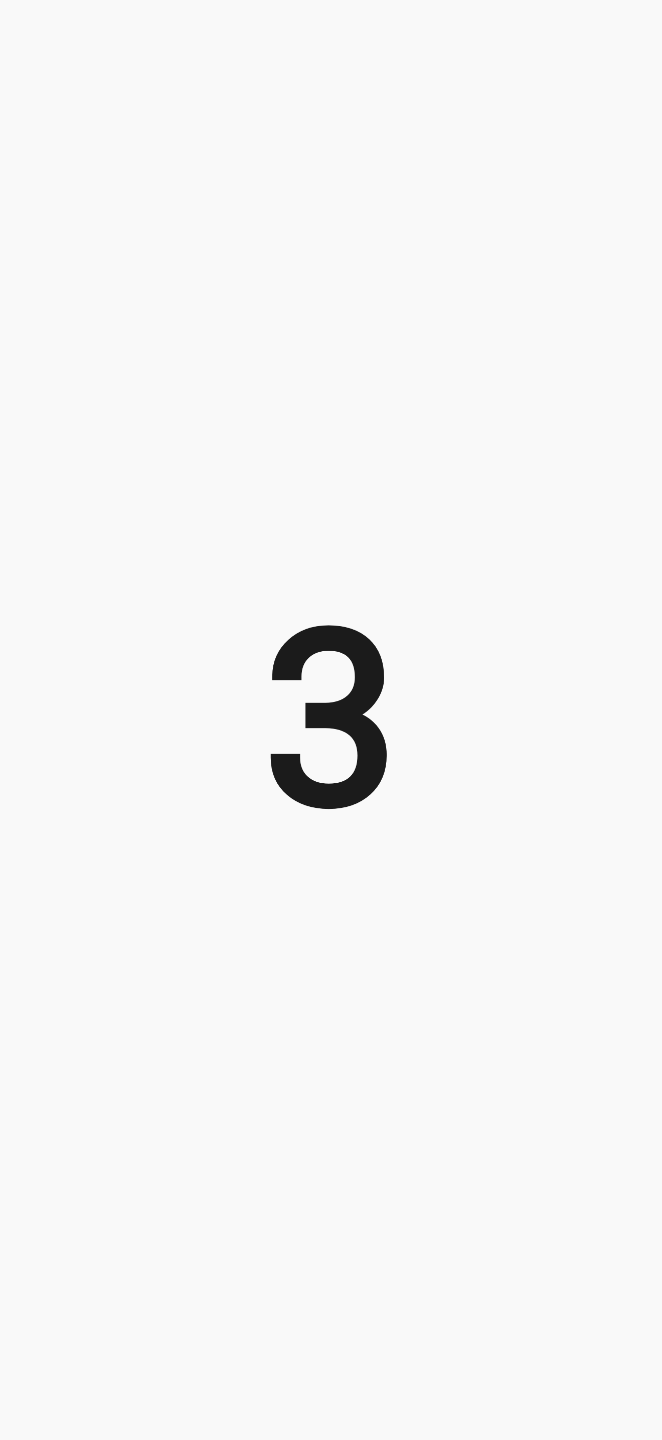 Il conto alla rovescia a schermo intero: il numero 3, grande e da solo, al centro di uno schermo vuoto.