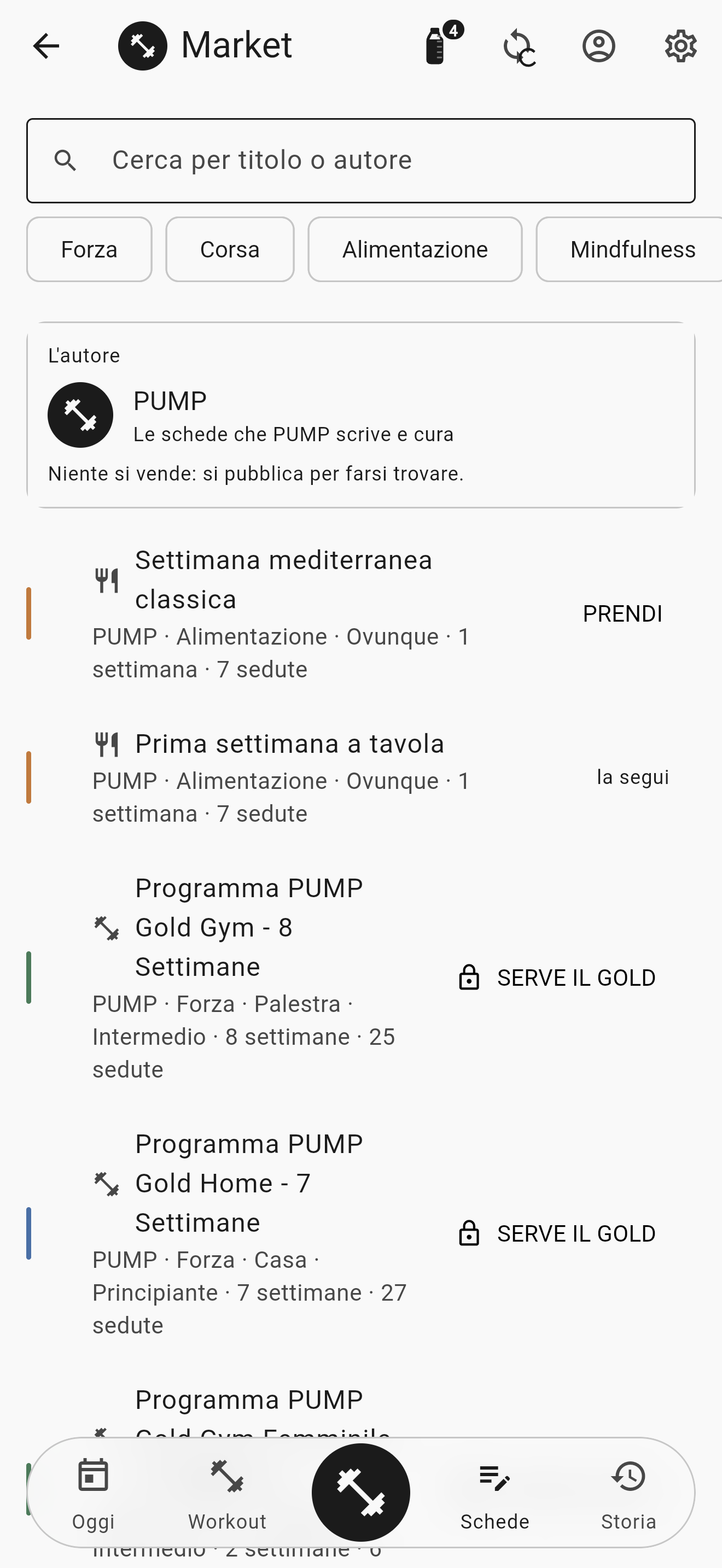Il Market: la ricerca per titolo o autore, i filtri per tipo, il riquadro dell'autore PUMP con la riga «Niente si vende: si pubblica per farsi trovare», e sotto i programmi — due di alimentazione, uno col tasto PRENDI e uno che dice «la segui», poi quelli di forza marcati «SERVE IL GOLD» con un lucchetto.